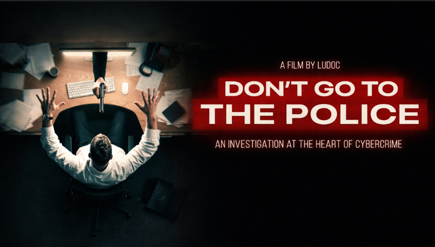 Dokumentarfilm Don't go to the Police